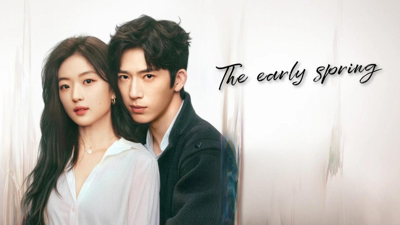 مسلسل The Early Spring الحلقة 15 الخامسة عشر مترجمة